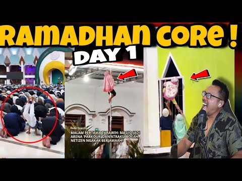 RAMADHAN CORE Day 1 🤣