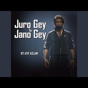 Juro Gey To Jano Gey