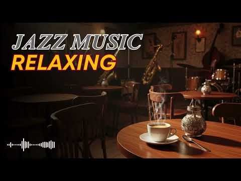 📚 Study & Work Relaxing Jazz – Healing Background Music for Clear Mind