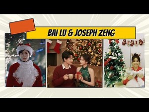 Bai Lu and Joseph Zeng to Celebrate New Year Together? Warm Moments That Capture