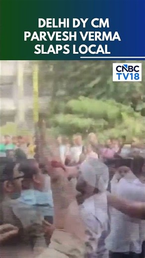 Delhi deputy CM Parvesh Verma Slaps Local During Road Inspection In Tilak Nagar | N18S