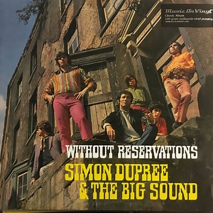Simon Dupree & The Big Sound - Without Reservations