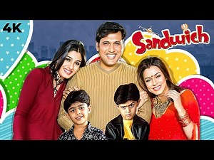 Sandwich 4K Hindi Full Movie - Govinda - Raveena Tandon - Mahima - Bollywood Blockbuster Comedy
