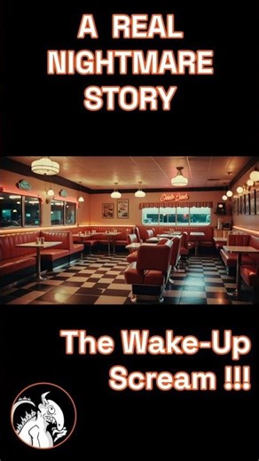 True Nightmare Story | The Cursed Scream, a Haunted Diner, False Awakening