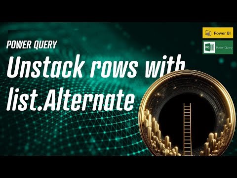 Power Query - Unstack Rows with List.Alternate