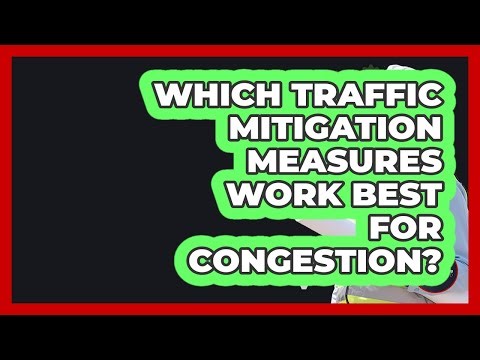 Which Traffic Mitigation Measures Work Best For Congestion? - Civil Engineering Explained
