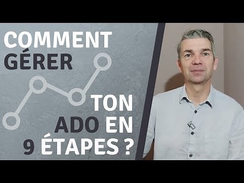 CRISE D'ADOLESCENCE : COMMENT GÉRER TON ADO EN 9 ÉTAPES ?