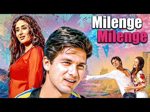 Milenge Milenge Full Movie (2010)| Shahid Kapoor And Kareena Kapoor Romantic Full Movie | Love Story