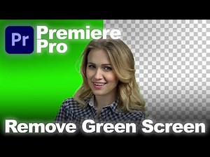 How To Remove Green Screen In Premiere Pro Quickly