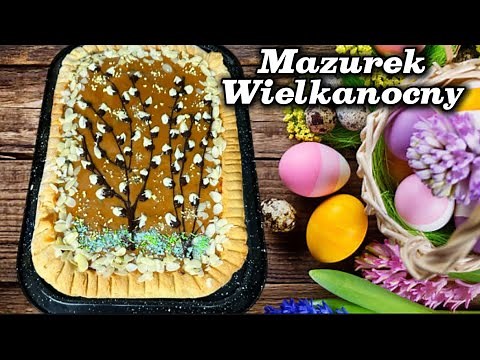 MAZUREK WIELKANOCNY 🐣🐰 Prosty i sprawdzony przepis na pysznego MAZURKA😋