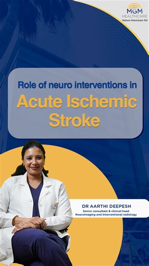 MGM Healthcare on Instagram: "🧠 Role of Neuro Intervention in Acute Ischemic Stroke #InsideIR: Healing Without Scars “Every second counts when it comes to saving the brain.” In this episode, Dr. Aarthi Deepesh, Senior Consultant and Clinical Head – Neuroimaging & Interventional Radiology at MGM Healthcare, explains how timely neuro-interventional procedures can restore blood flow and transform outcomes for patients with acute ischemic stroke. Precision. Speed. Expertise - that’s the power of In