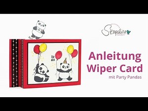 😍 Anleitung Wiper Card (Winkekarte Deutsch) mit Party Pandas