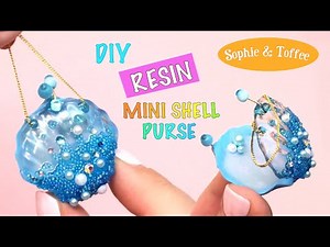 Mini shell purse- Sophie & Toffee- DIY- Tutorial- Resin