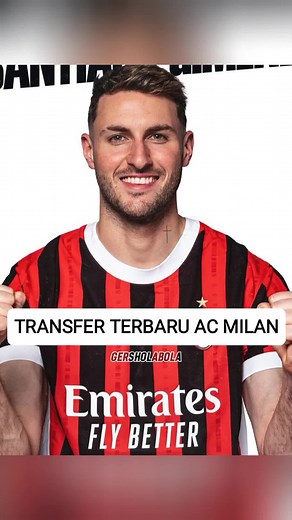 TRANSFER TERBARU AC MILAN. #sepakbola#beritabola#transfernews#transferwindow#acmilan#infobola#fyp#football