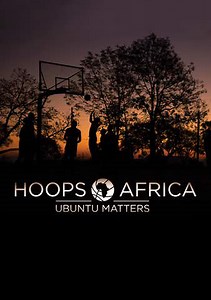 Hoops Africa: Ubuntu Matters Trailer