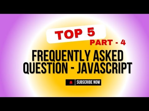 Javascript interview Questions top 50 frequently asked questions and answer - PART 4