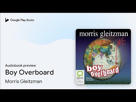 Boy Overboard by Morris Gleitzman · Audiobook preview