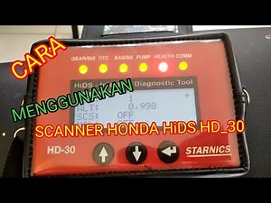 Cara Menggunakan scanner injeksi Honda HiDS HD_30