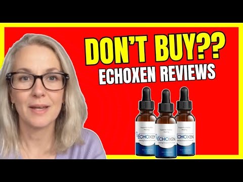 ECHOXEN REVIEWS 2026 - ((❌DON’T BUY??❌)) EchoXen Supplement Review - EchoXen Review and Complaints