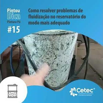 Como resolver problemas com a fluidização da tinta a pó - Dica de Pintura Eletrostática a Pó 15