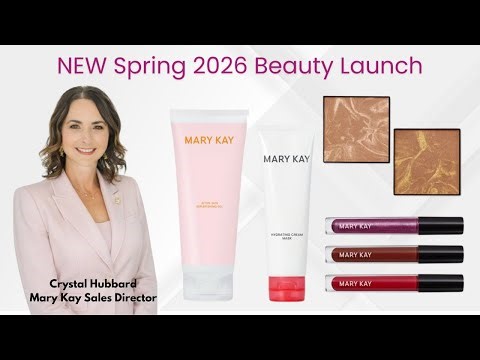 Mary Kay Spring 2026 Beauty Launch: New Skincare & Makeup Favorites