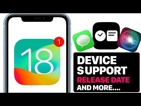 iOS 18 Supported Devices | Beta 1 Release Date & More