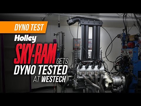 Holley Sky-Ram Intake Manifold Hits the Westech Dyno