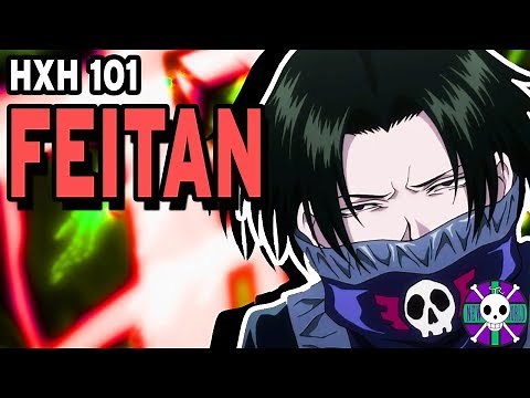 Feitan Portor Explained | Hunter X Hunter 101