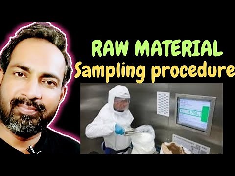 RAW MATERIAL SAMPLING PROCEDURE IN PHARMACEUTICAL INDUSTRY