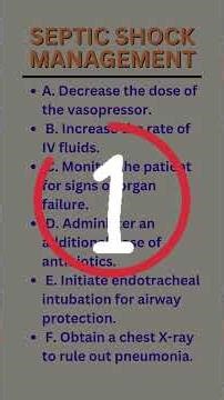 Septic Shock Management: Prioritizing Actions in the Acute Phase