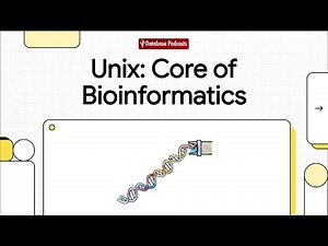 Episode 4: Unix – The Core of Bioinformatics Data Processing @DatabasePodcasts