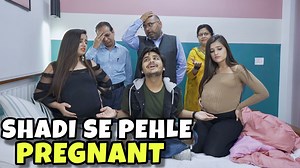 Shadi Se Pehle Pregnant | This is sumesh | This is Sumesh