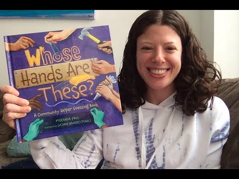 Miss Laurie's Stories- Whose Hands Are These? A Community Helper Guessing Book