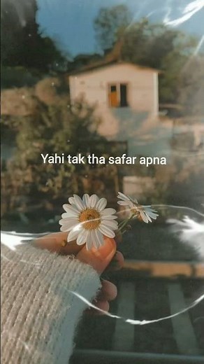 Yahi Tak Tha Safar Apna 🥀 | Sad Lyrics | Heart Touching Song