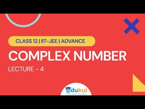 Complex Number | Class 12 Maths | lecture - 4 | by Pathik Sir