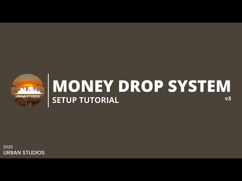 Money Drop System v3 [TUTORIAL]
