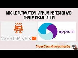 Mobile Automation | Appium Inspector and Appium setup - Episode - 6 #appium #webdriverio