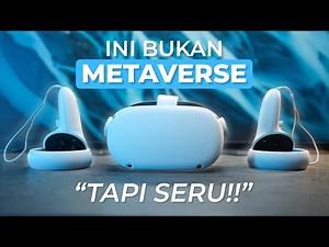 Virtual Reality ASIK Loh, Gapake PC Mahal Sekarang | Oculus Quest 2 VR