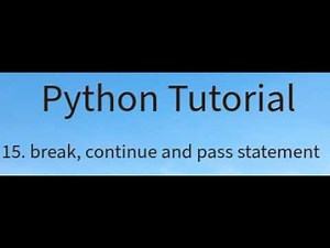 break, continue and pass statements in Python