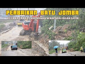 HARI INI PERBAIKAN BATU JOMBA, PENGENDARA WASPADA HUJAN DERAS DI BATU JOMBA #batujombaterkini
