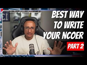 How to write NCOERs: The Guide You've Been Waiting For