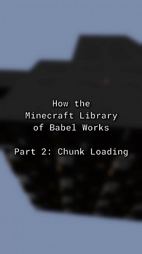 How the Minecraft Library of Babel Works Part 2: Chunk Loading #minecraft #code