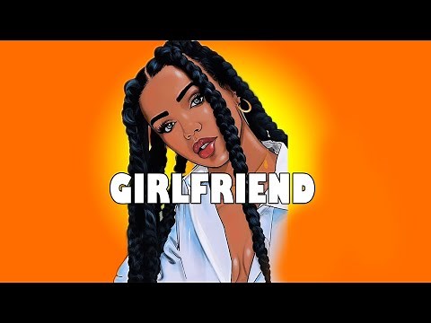 Afrobeat Instrumental 2022 "Girlfriend" (Afro Beat Type Beat ✘ Afro pop Type Beat) Afro Beat 2022