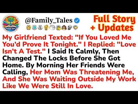 My Girlfriend Texted: "If You Loved Me You’d Prove It Tonight." I Replied: "Love Isn’t A Test."