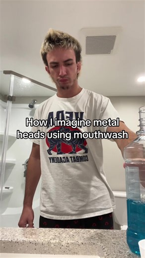 Idk how to head bang. sorry guys. #metalhead #headbanger #thisisajoke | Mouth Wash