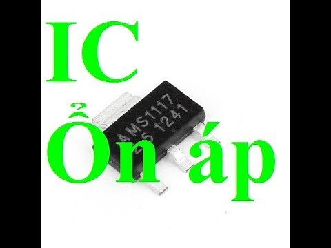 Điện tử cơ bản #18 IC ổn áp là gì ? Chức năng của IC ổn áp trong mạch nguồn
