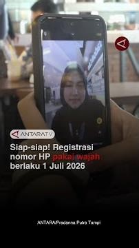 Siap-siap! Registrasi nomor HP pakai wajah berlaku 1 Juli 2026