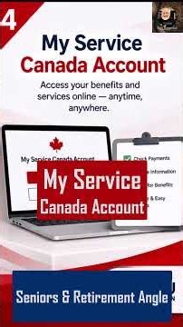 My Service Canada Account #MSCA — A simple explanation