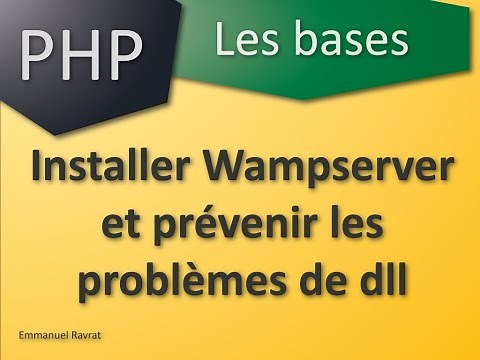 001 - PHP Les bases - Installer Wampserver sans erreur MSVCR110.dll