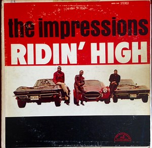 The Impressions - Ridin' High